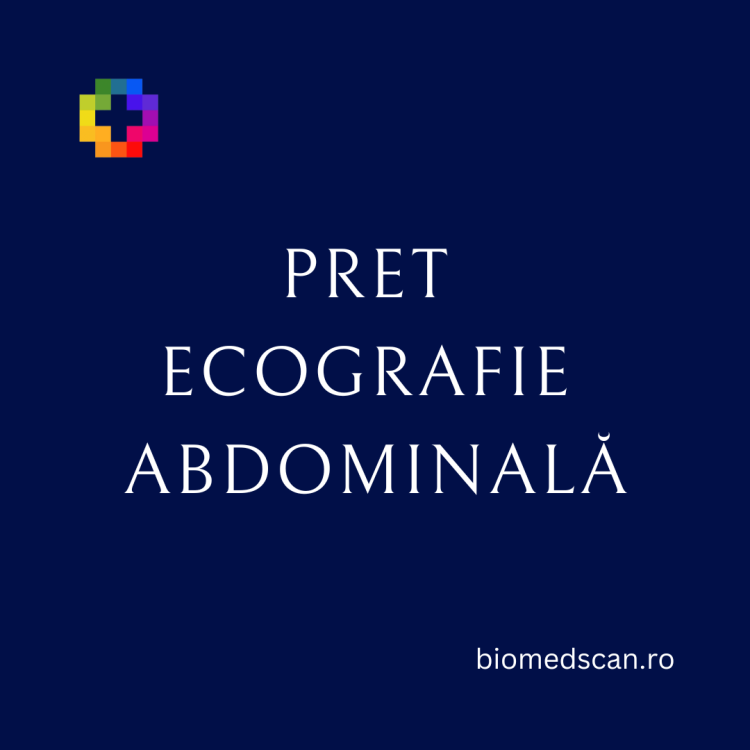 PRET ECOGRAFIE ABDOMINALA