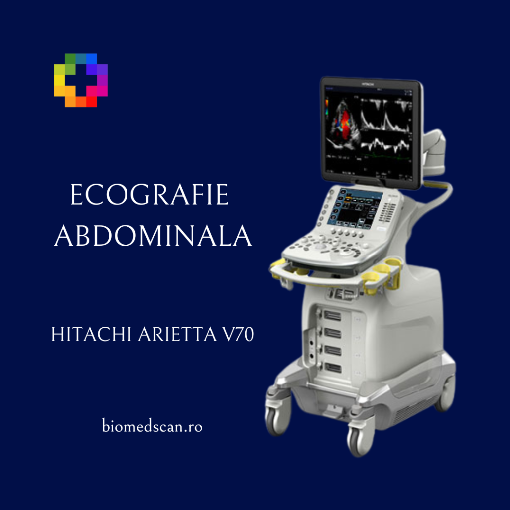 ECOGRAFIE ABDOMINALA HITACHI ARIETTA V70 biomed scan